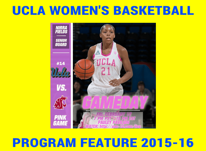 PROGRAM FEATURE: UCLA WOMEN’S BASKETBALL 2015-2016
